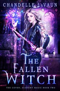 The Fallen Witch (The Coven: Academy Magic #2)