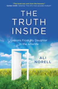 The Truth Inside: Lessons from My Daughter in the Afterlife