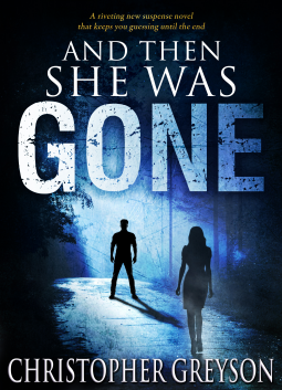 And Then She Was Gone (A Detective Jack Stratton Novel)