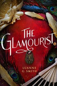 The Glamourist (Vine Witch, #2)