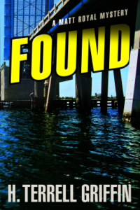 Found (Matt Royal Mystery #8)