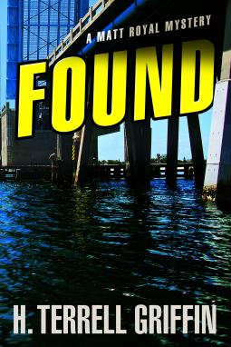 Found (Matt Royal Mystery #8)