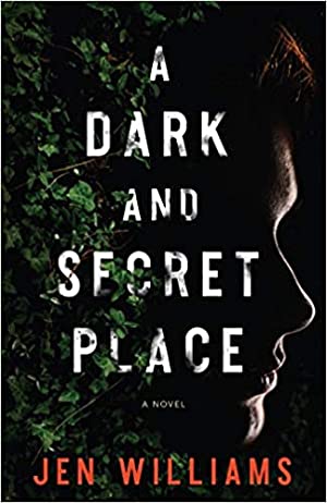 A Dark and Secret Place