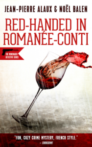 Red-Handed in Romanée-Conti (Winemaker Detective Mysteries series #12)