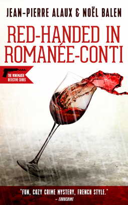Red-Handed in Romanée-Conti (Winemaker Detective Mysteries series #12)
