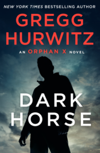 Dark Horse (Orphan X Book 7)