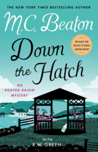 Down the Hatch (Agatha Raisin #32)