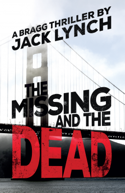 The Missing and The Dead (Bragg #2)
