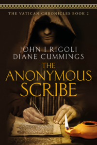 The Anonymous Scribe – Vatican Chronicles Book 2