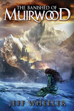 The Banished of Muirwood: Covenant of Muirwood (Book 1)