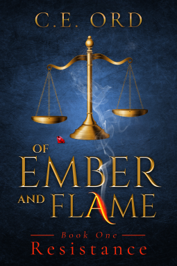 Resistance Book One of the Ember and Flame Series