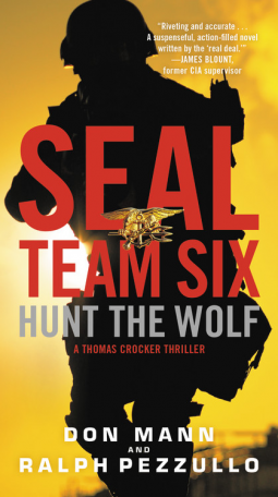 Hunt the Wolf: A Seal Team Six Novel