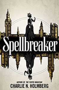 Spellbreaker: Spellbreaker Book 1