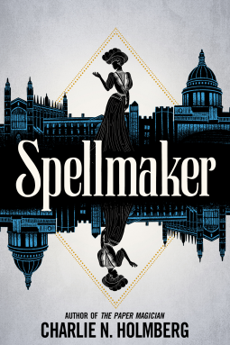 Spellmaker: Spellbreaker Book 2