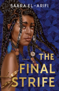 The Final Strife: The Ending Fire Book 1