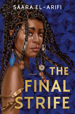The Final Strife: The Ending Fire Book 1