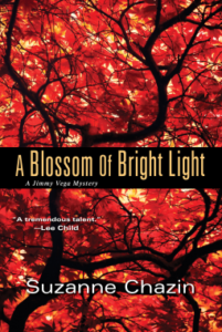 A Blossom of Bright Light: A Jimmy Vega Mystery – Book 2