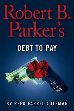 Robert B. Parker's Debt to Pay (a Jesse Stone novel)