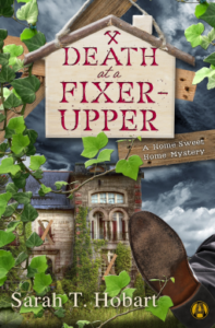 Death at a Fixer Upper: A Home Sweet Home Mystery – Book 1