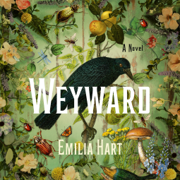 Weyward: A Novel - Audiobook