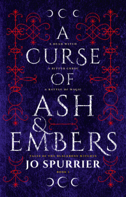 A Curse of Ash and Embers (Blackbone Witches - Book 1)