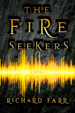 The Fire Seekers: The Babel Trilogy Book 1