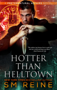 Hotter Than Helltown: Preternatural Affairs – Book 3