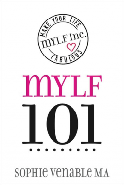 MYLF: Make Your Life Fabulous