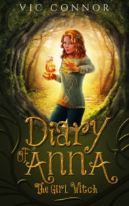 Diary of Anna the Girl Witch (Foundling Series)