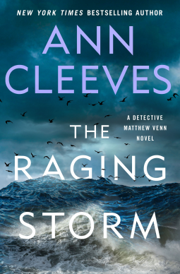 The Raging Storm (Matthew Venn Detective Book 3)