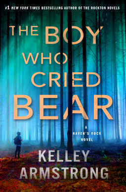 The Boy Who Cried Bear (Haven's Rock Book 2)