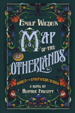 Emily Wilde's Map of the Otherlands (Emily Wilde Book 2)