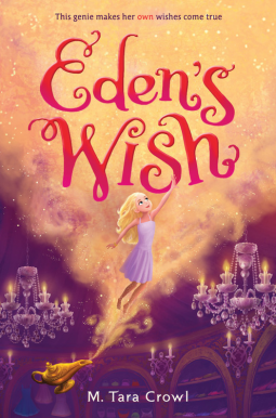 Eden's Wish (Eden of the Lamp Book 1)