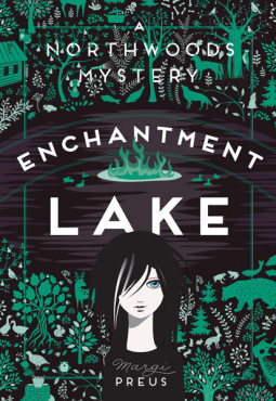 Enchantment Lake: A Northwoods Mystery