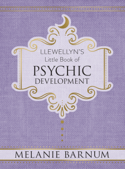 Llewellyn's Little Book  of Psychic Development (Llewellyn's Little Books #2)