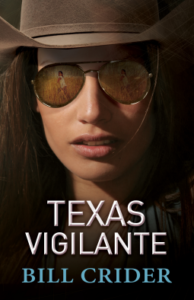Texas Viligante: An Ellie Taine Thriller