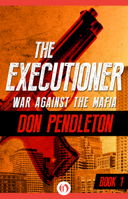 War Against the Mafia (The Executioner Book 1)