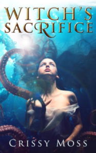 Witch’s Sacrifice (Witch’s Trilogy Book 2)