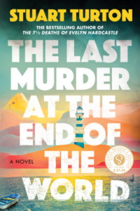 The Last Murder at the End of the World