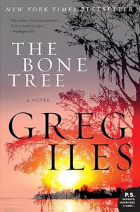 The Bone Tree: Penn Cage Book 5
