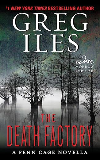 The Death Factory (A Penn Cage novella)