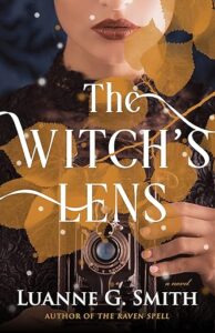 The Witch’s Lens (The Order of the Seven Stars Book 1)