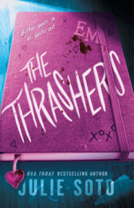 The Thrashers by Julie Soto