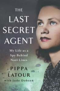 The Last Secret Agent by Pippa Latour and Jude Dobson